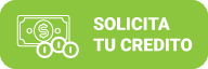 SOLICITA TU CREDITO